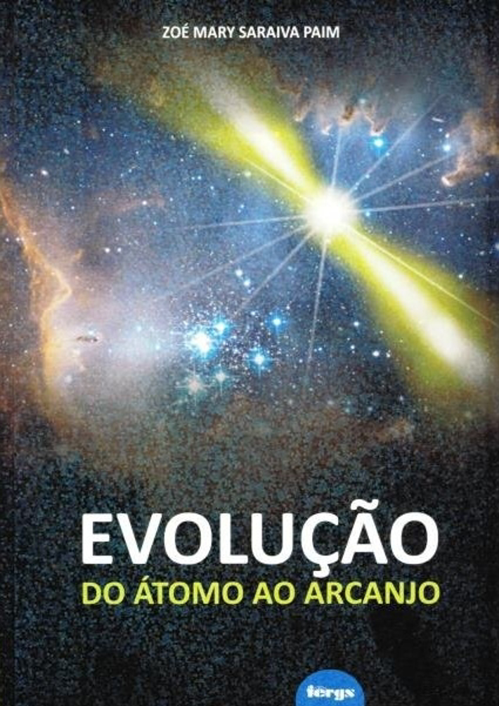 Evolução Do Átomo Ao Arcanjo