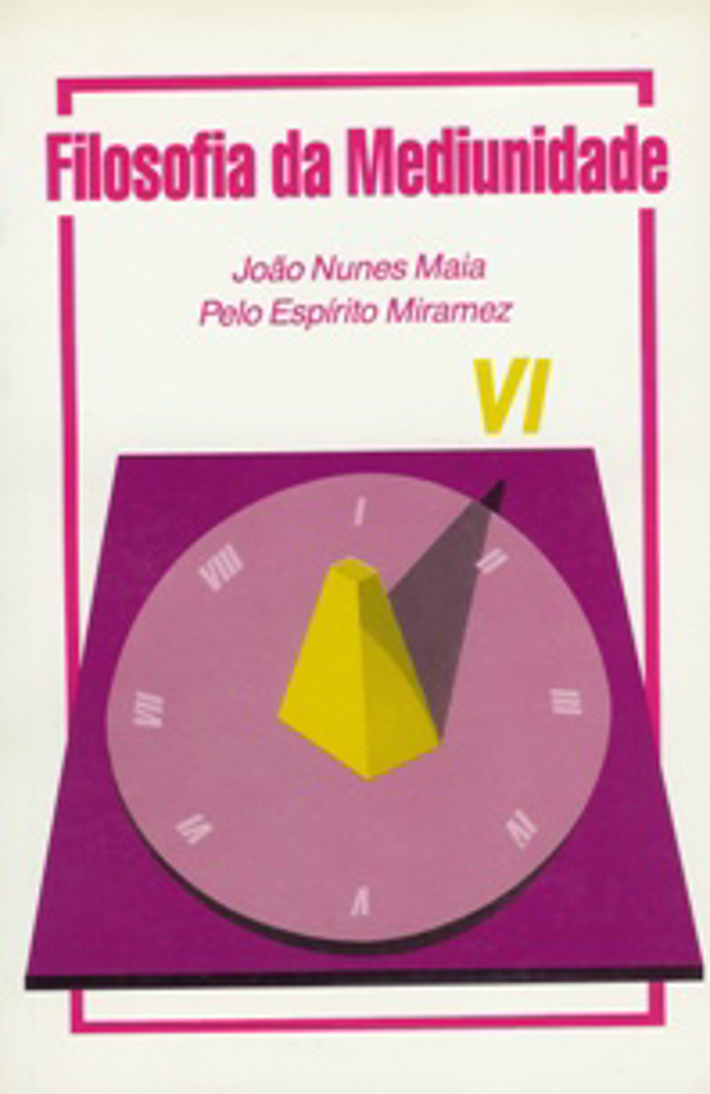 Filosofia da Mediunidade VI