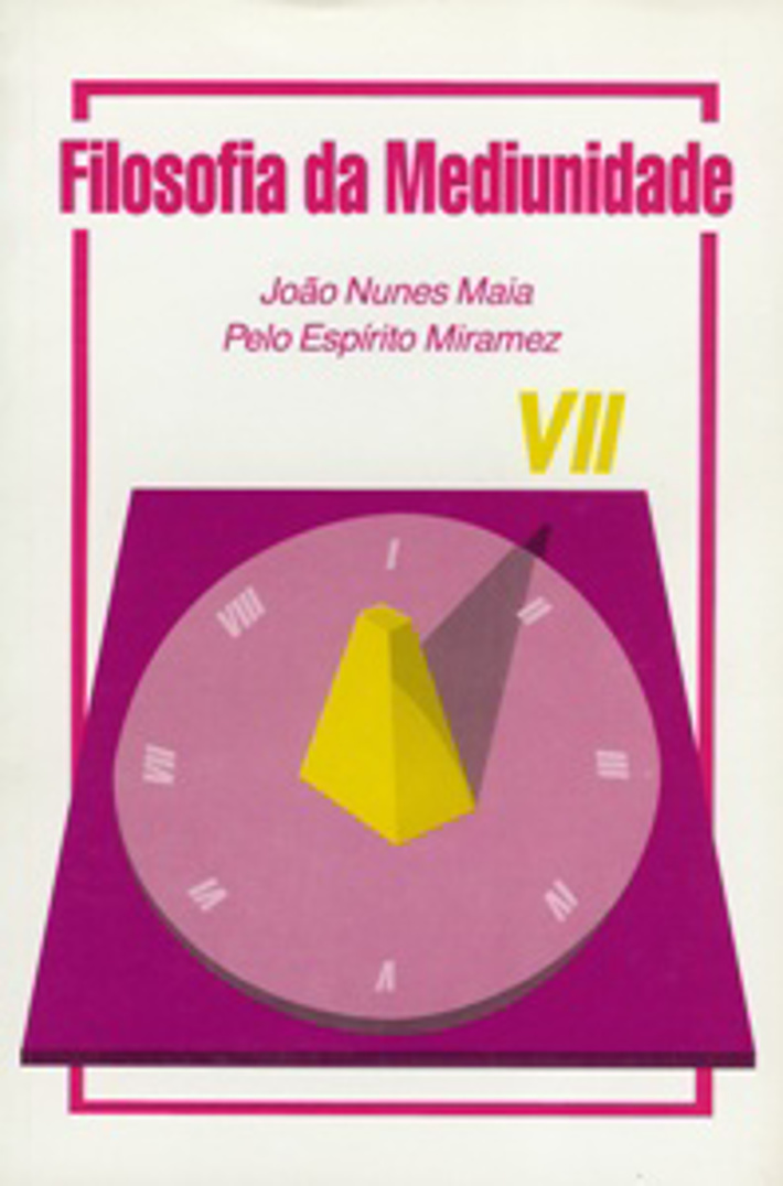 Filosofia da Mediunidade VII