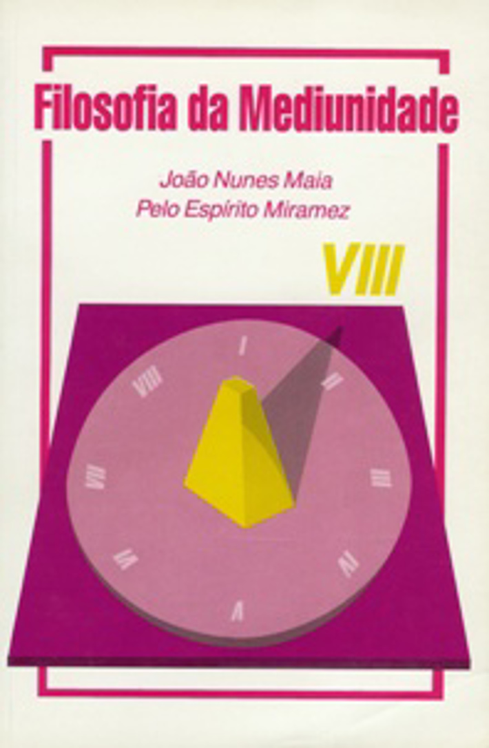 Filosofia da Mediunidade VIII