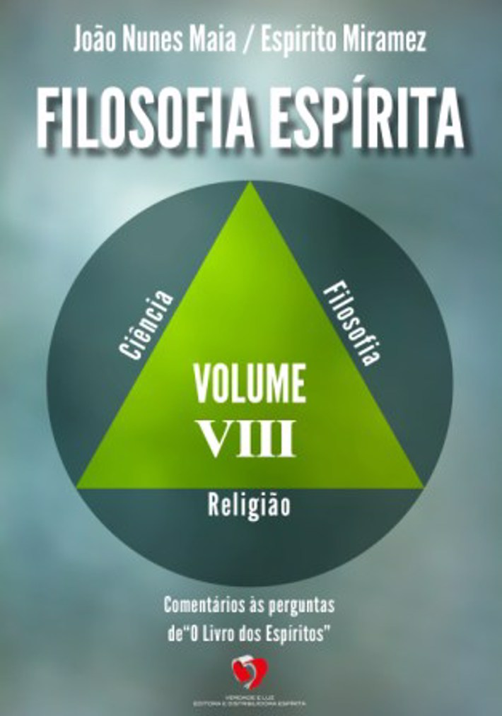 Filosofia Espírita Vol VIII (Ed. VL)