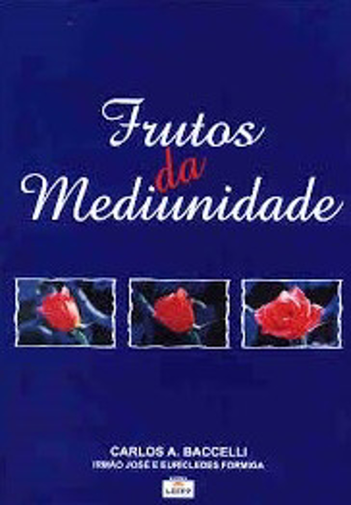 Frutos da Mediunidade