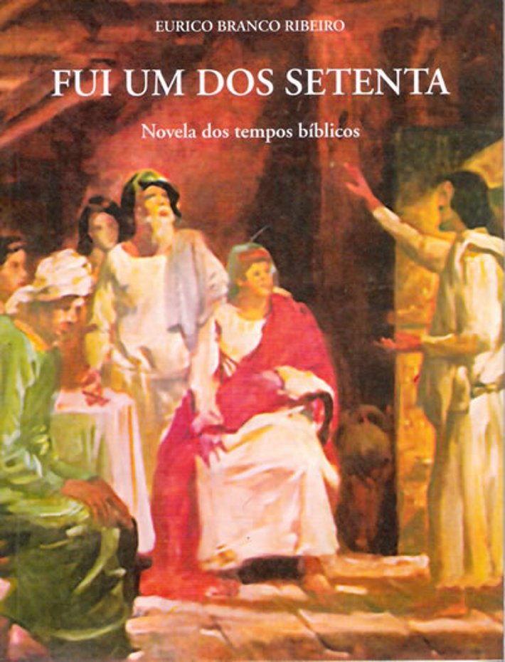 Fui Um dos Setenta (Ed. VL)