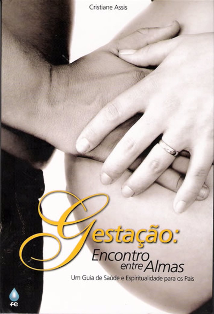 Gestação: Encontro entre Almas