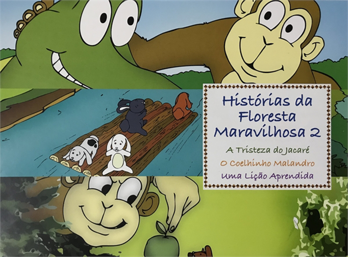 Histórias da Floresta Maravilhosa 2