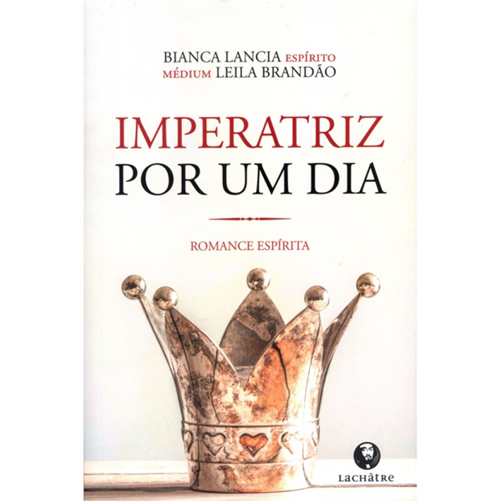 Imperatriz Por Um Dia