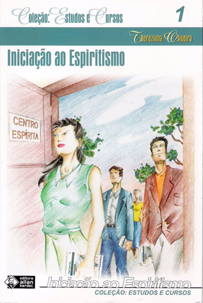 Iniciação ao Espiritismo