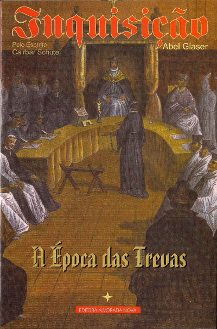 Inquisição - A Época das Trevas