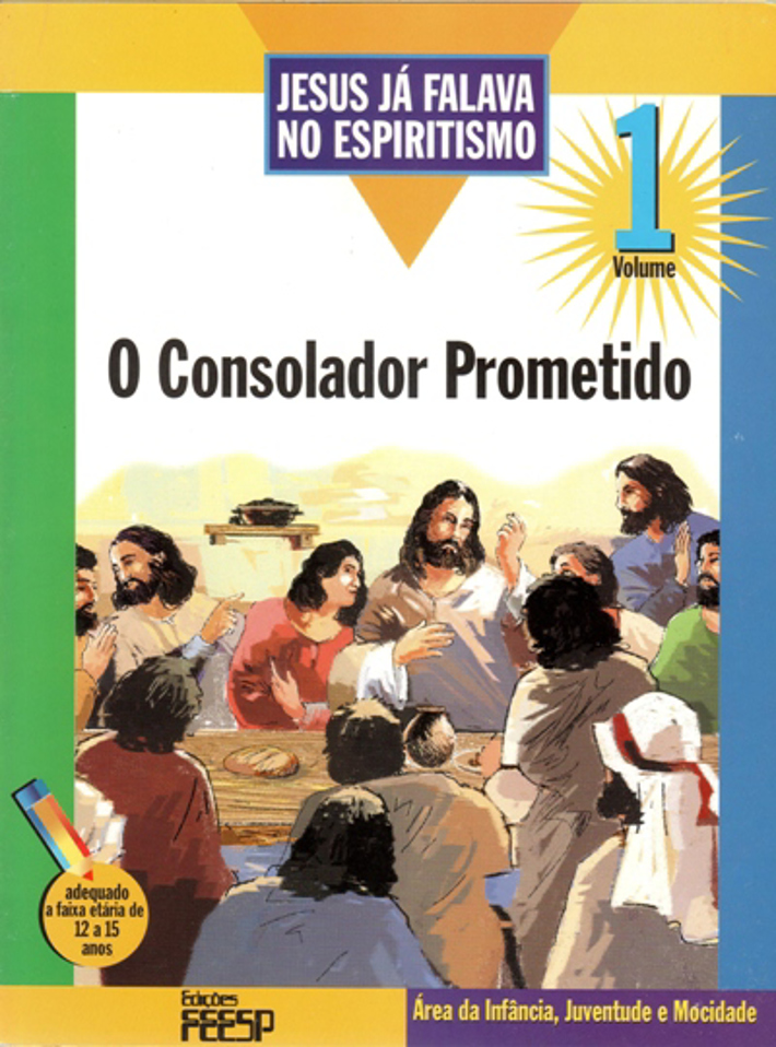 Jesus já Falava no Espiritismo - I 