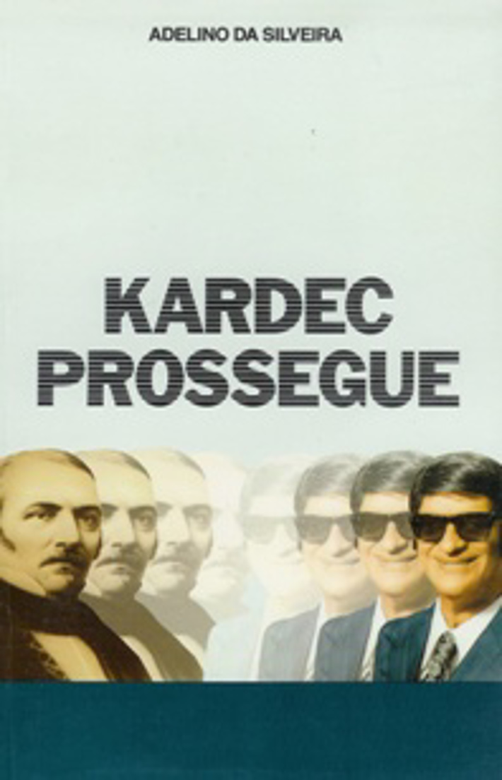 Kardec Prossegue