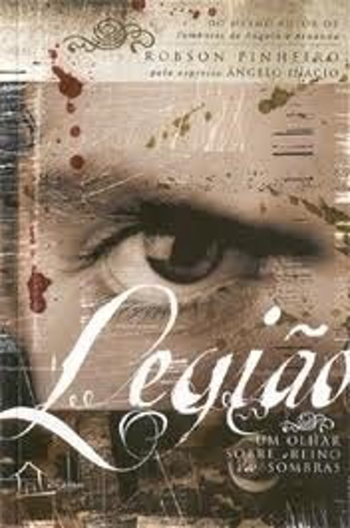 Legião Um Olhar Sobre o Reino Das Sombras