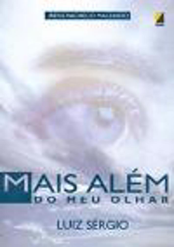 Mais Além do meu Olhar