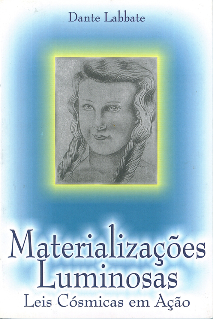Materializações Luminosas  