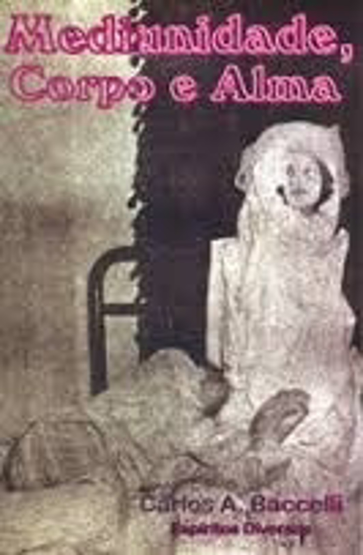 Mediunidade Corpo e Alma