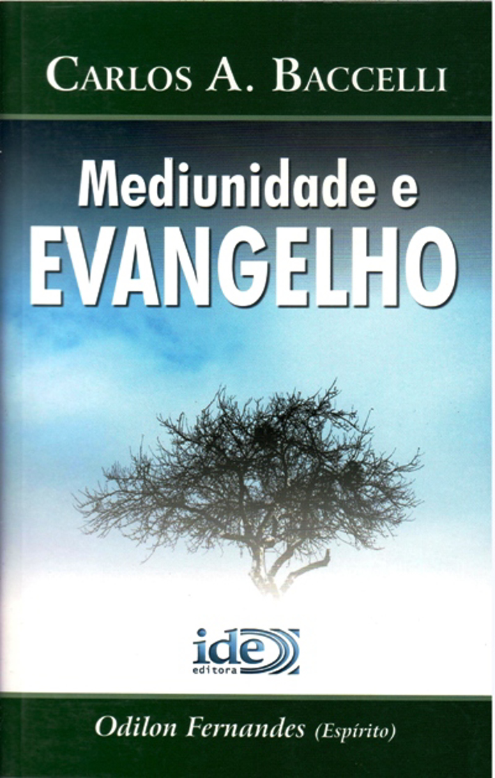 Mediunidade e Evangelho