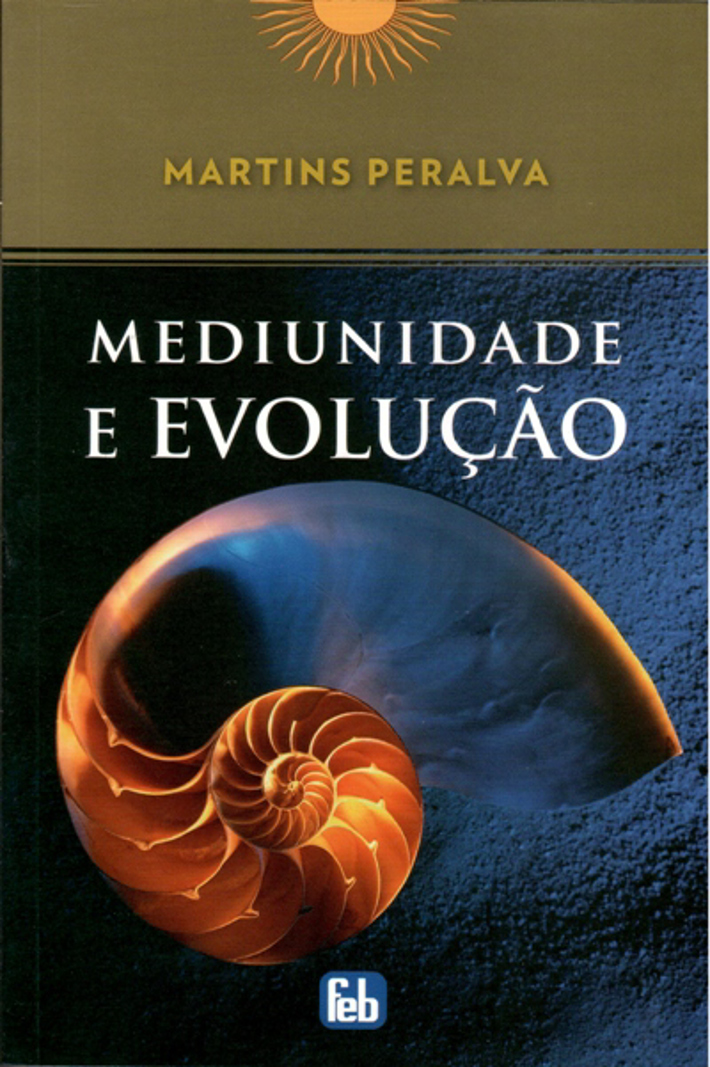 Mediunidade e Evolução