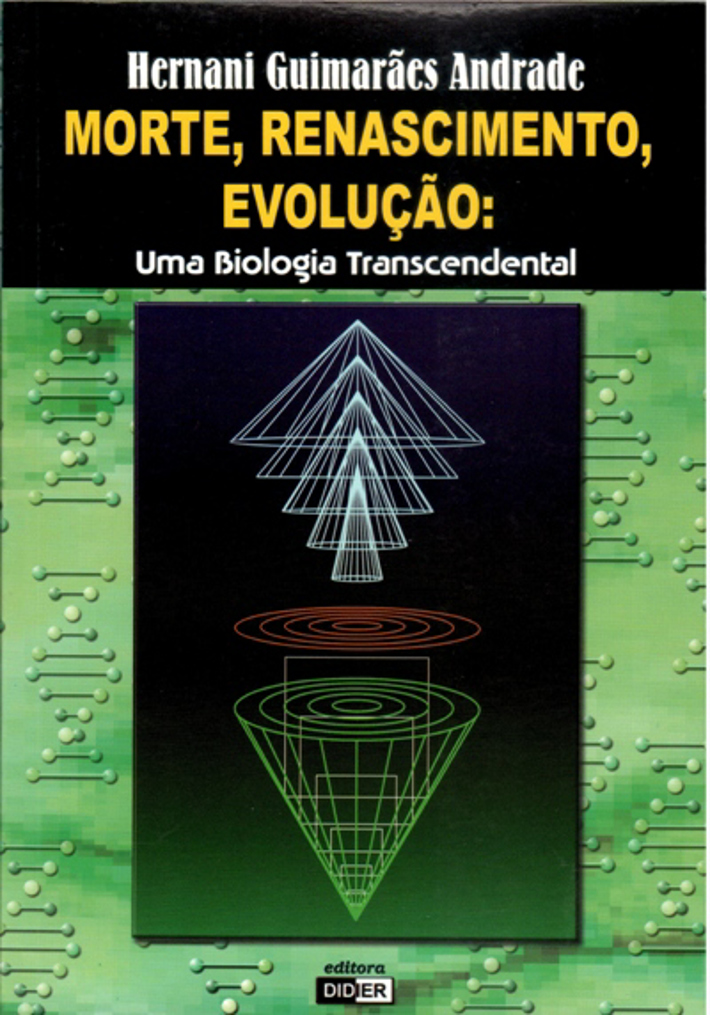 Morte, Renascimento, Evolução