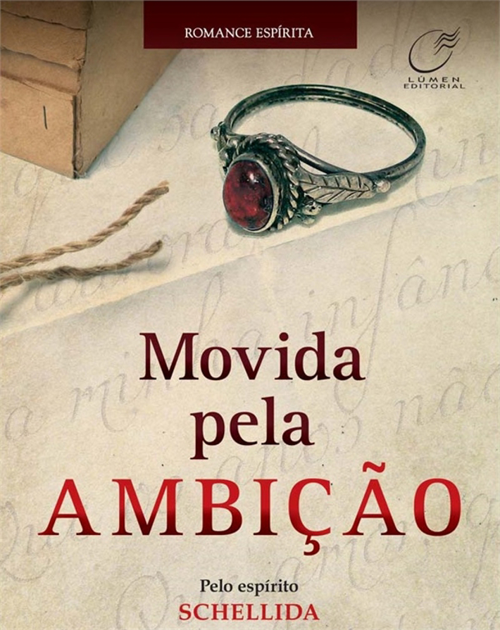 Movida Pela Ambição