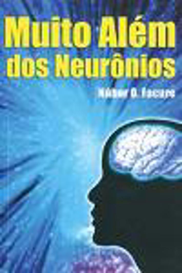 Muito Além dos Neurónios