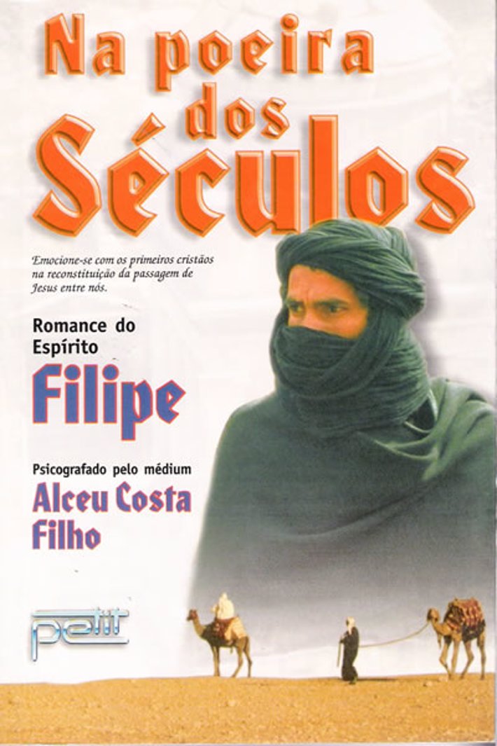 Na Poeira dos Séculos