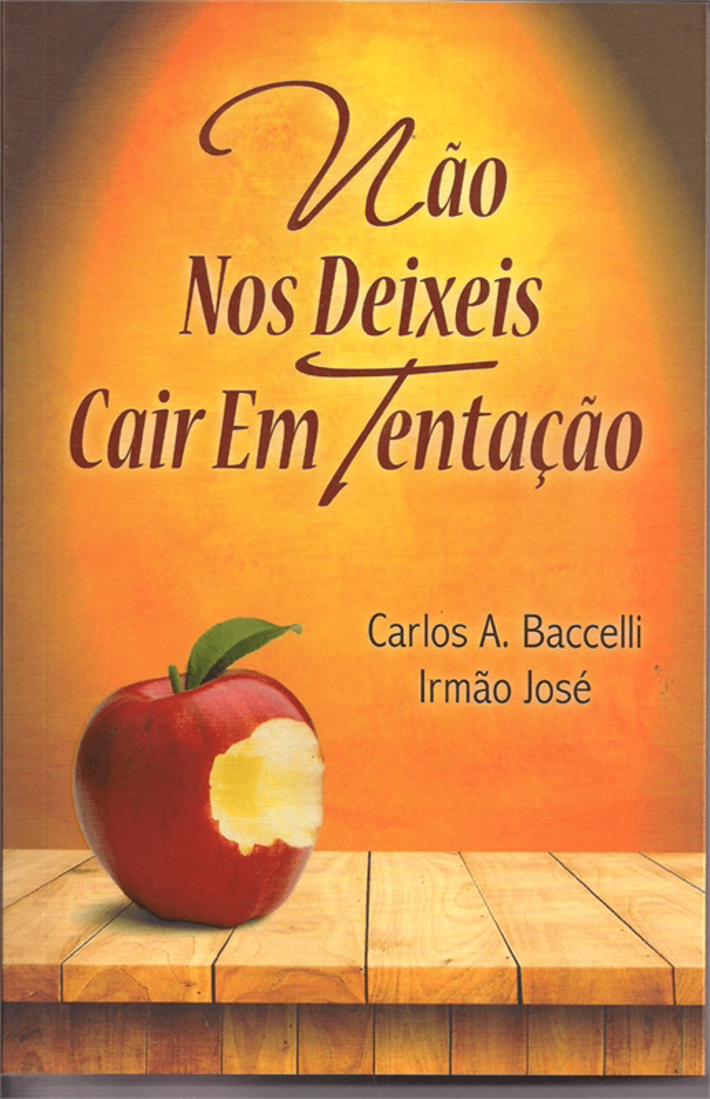 Não Nos Deixeis Cair em Tentação