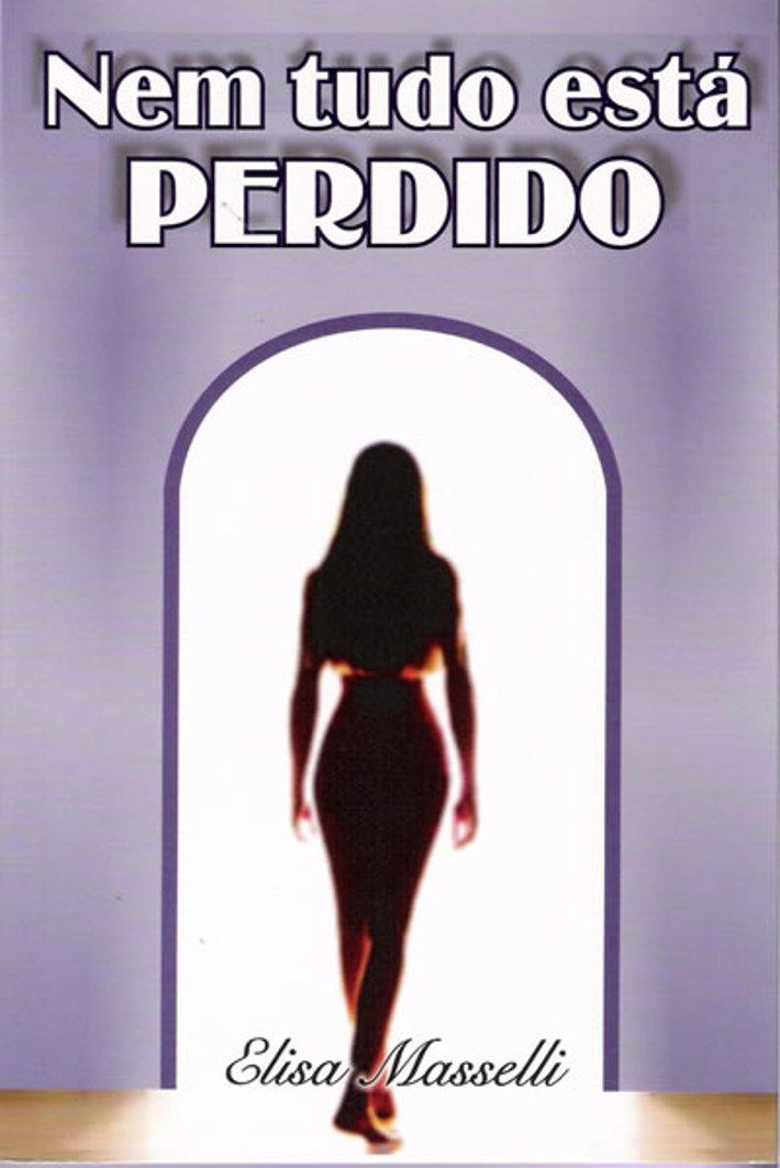 Nem Tudo Está Perdido