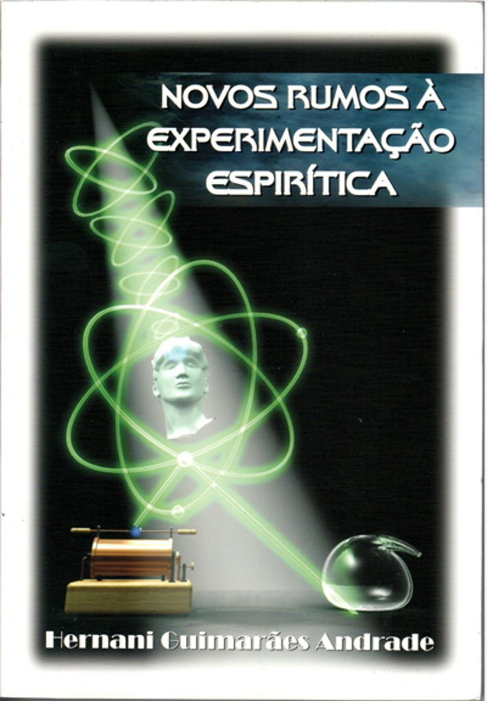 Novos Rumos à Experimentação Espirítica