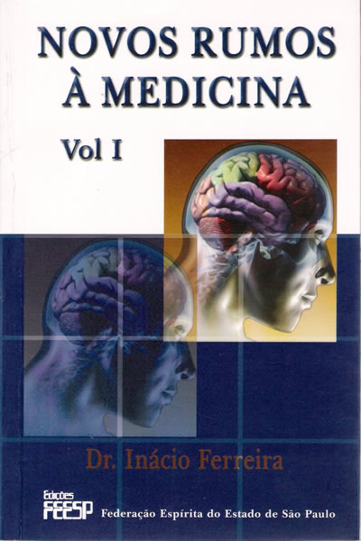 Novos Rumos à Medicina - Vol I