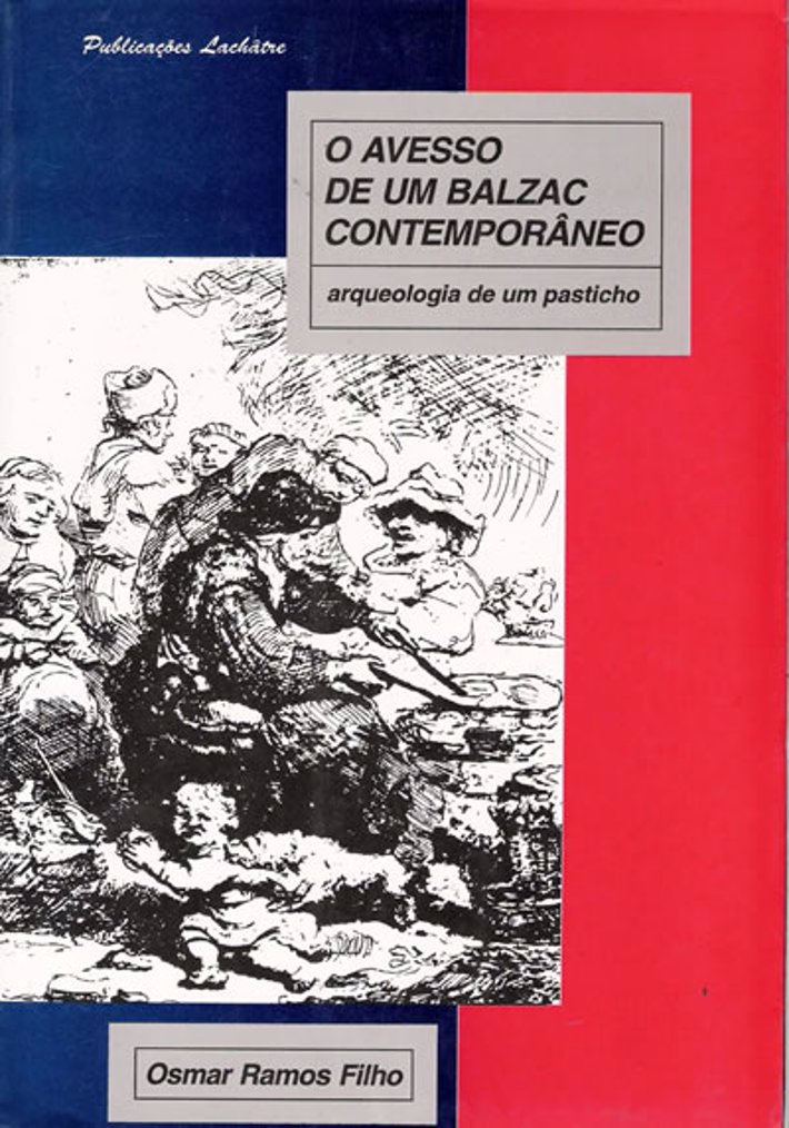 O Avesso de um Balzac Contemporâneo