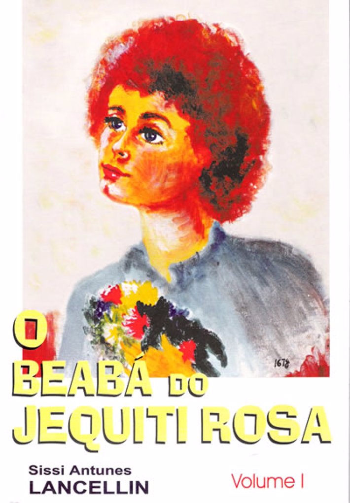 O Beabá do Jequiti Rosa  I