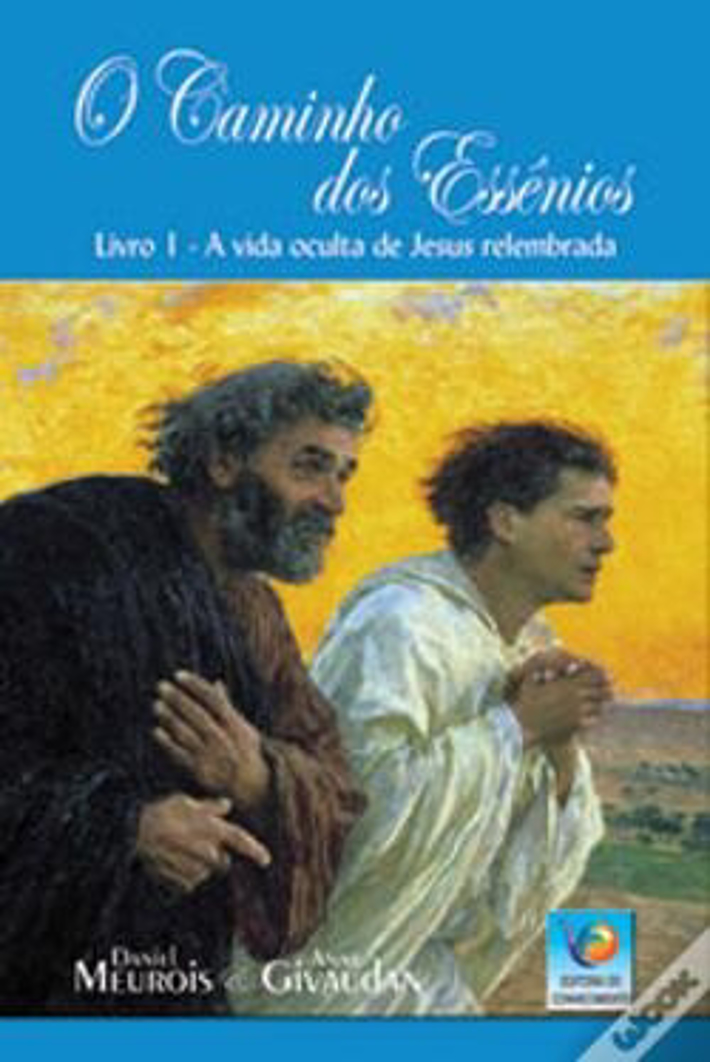 O Caminho dos Essênios Vol I