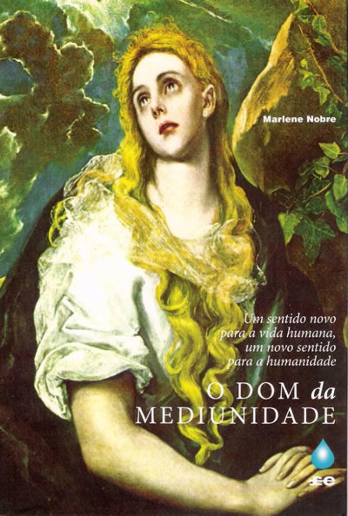 O Dom da Mediunidade