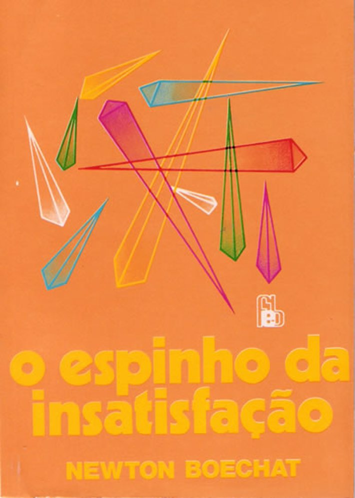 O Espinho da Insatisfação