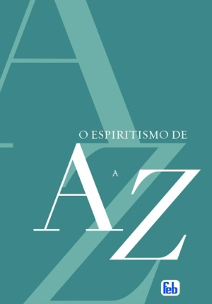 O Espiritismo de A a Z