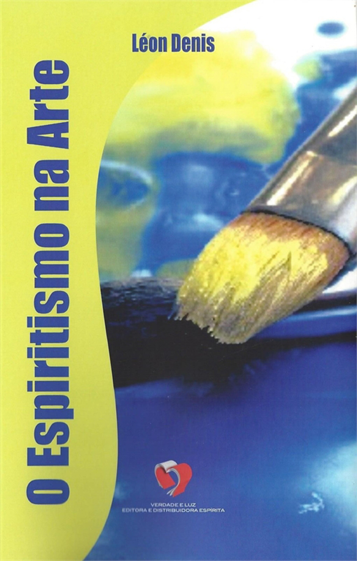 O Espiritismo na Arte (Ed. VL)