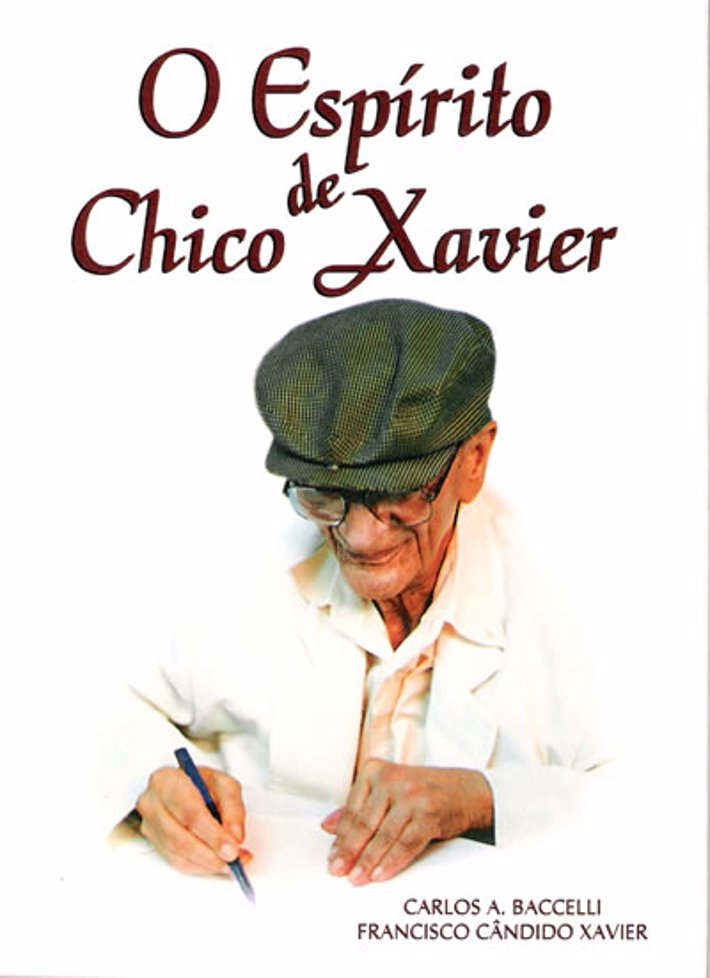 O Espírito de Chico Xavier