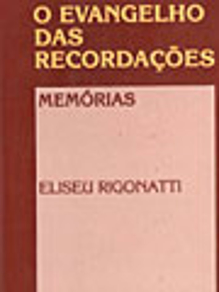 O Evangelho das Recordações