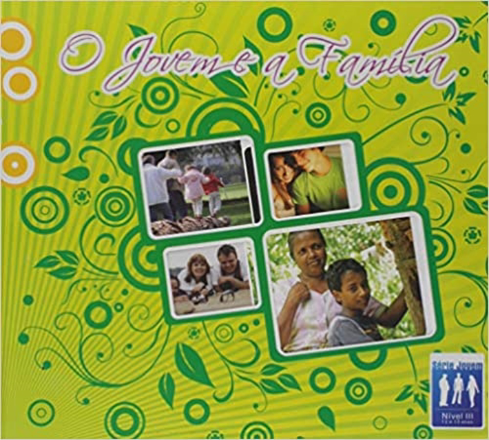 O Jovem e a  Família