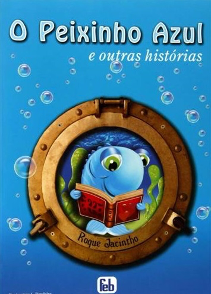 O Peixinho Azul e Outras Histórias