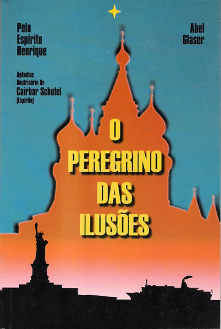 O Peregrino das Ilusões