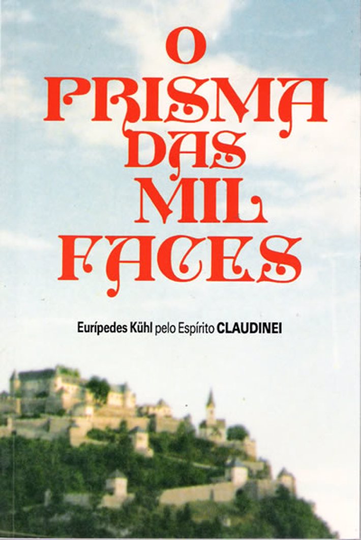 O Prisma das Mil Faces