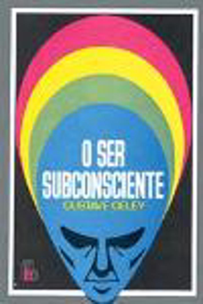 O Ser Subconsciente