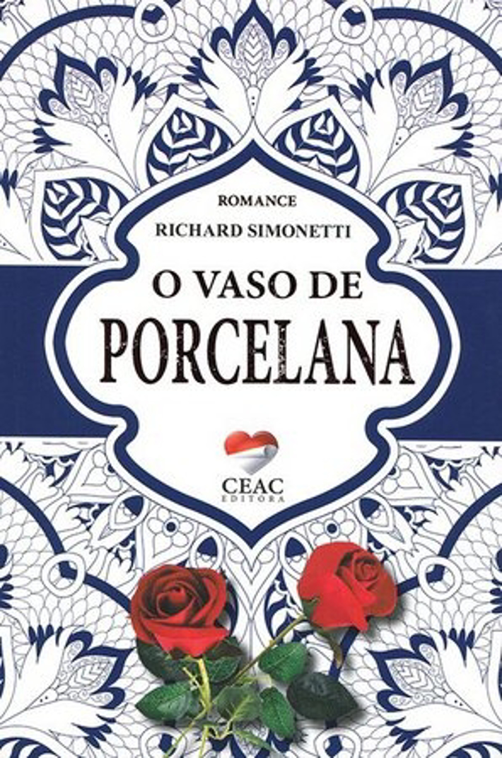 O Vaso de Porcelana