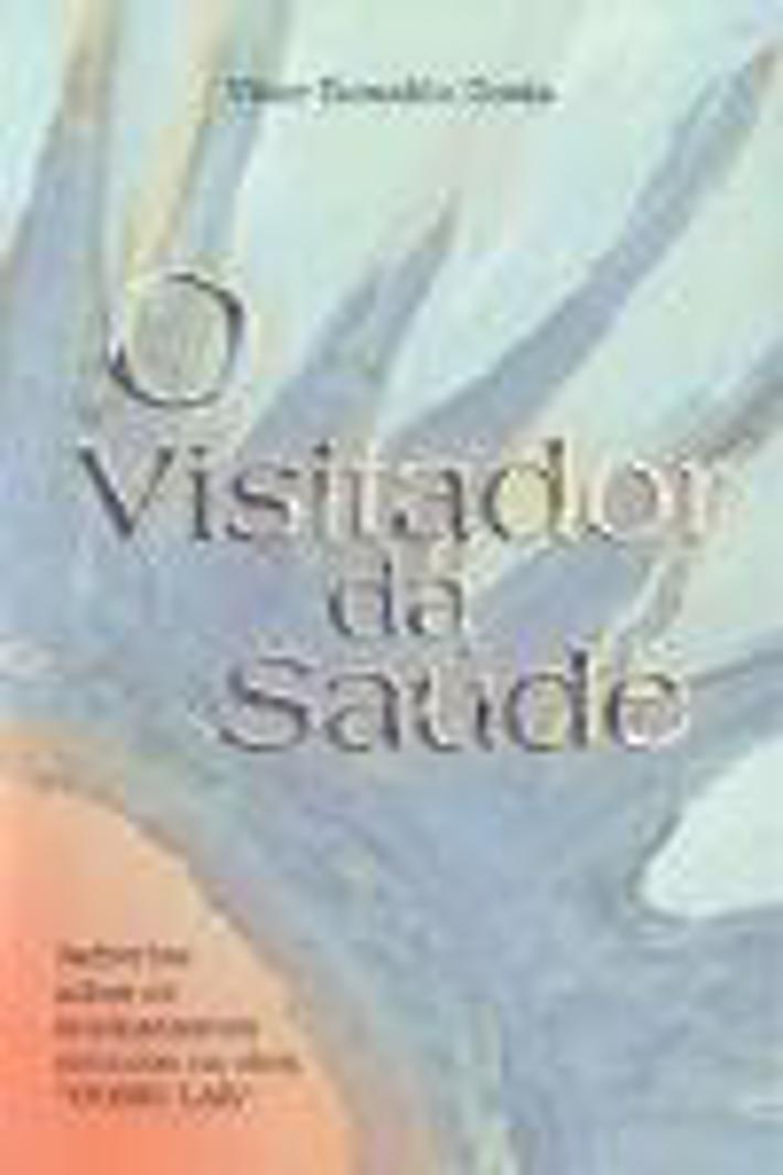 O Visitador da Saúde
