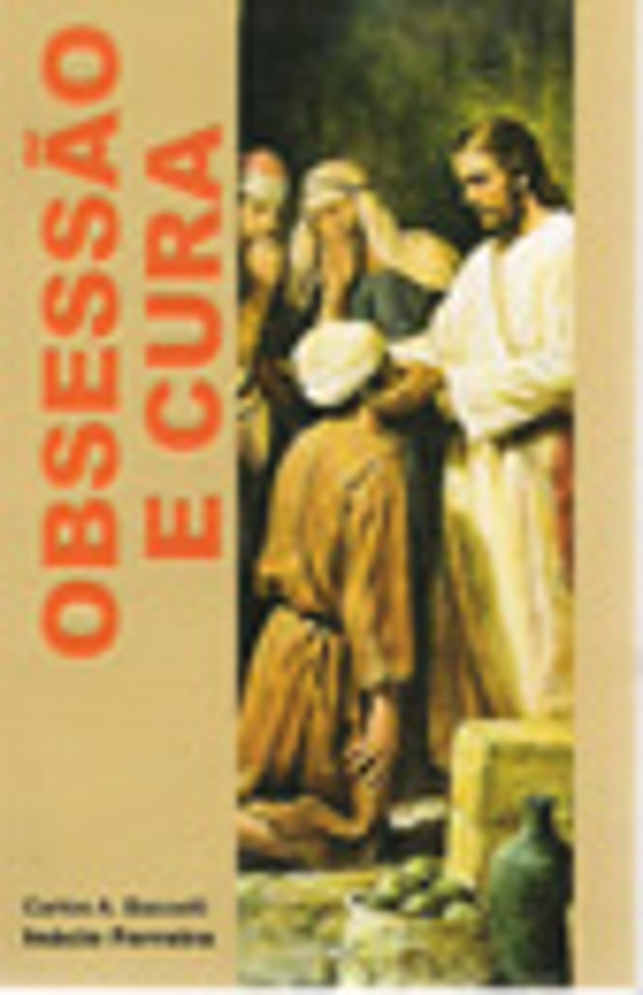 Obsessão e Cura