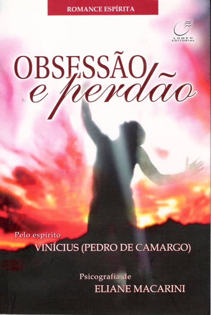 Obsessão e Perdão