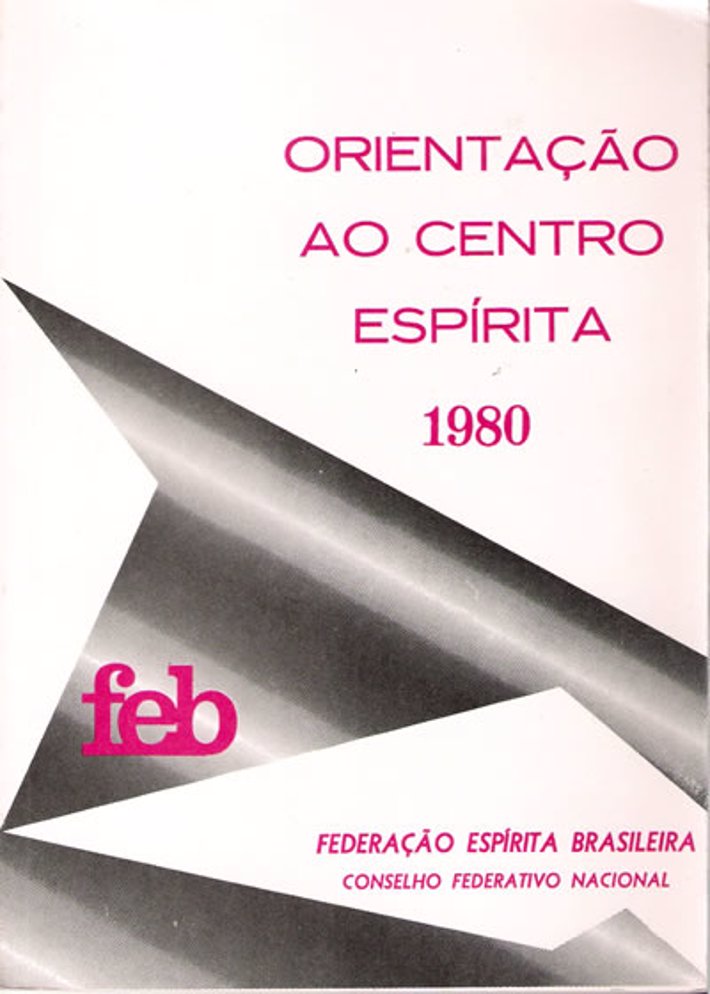 Orientação ao Centro Espírita