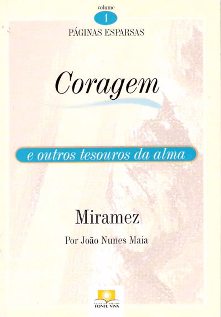 Páginas Esparsas  1 -Coragem