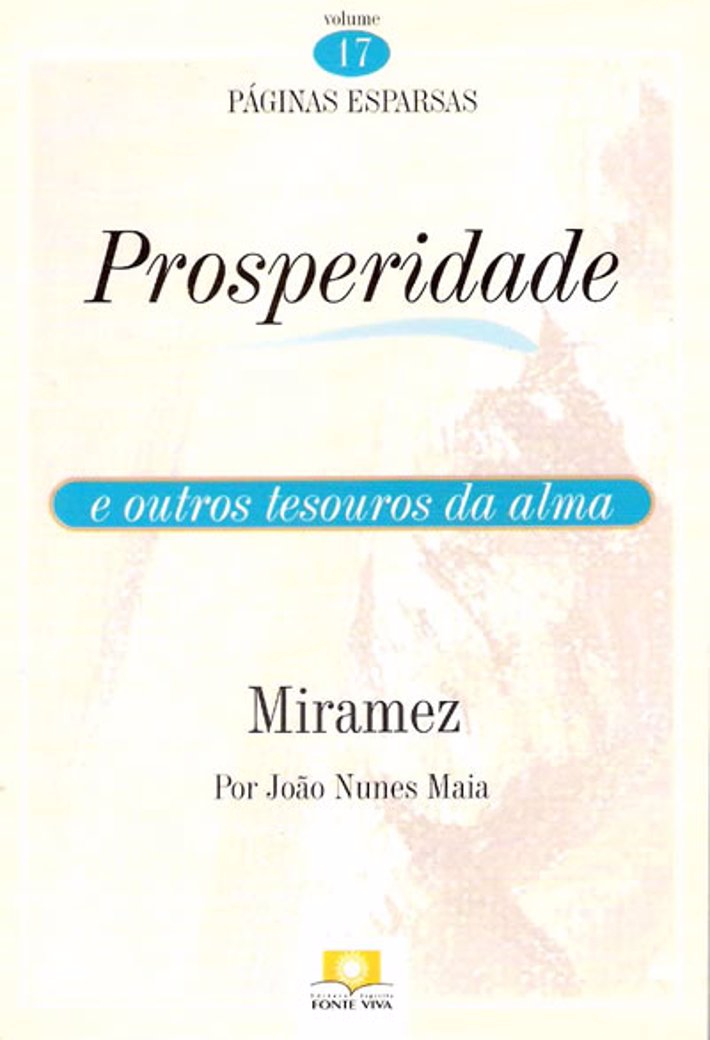 Páginas Esparsas 17 - Prosperidade