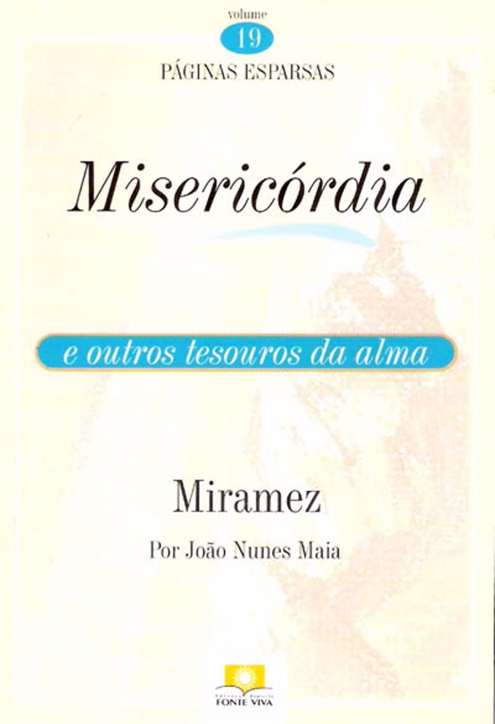 Páginas Esparsas 19 - Misericordia